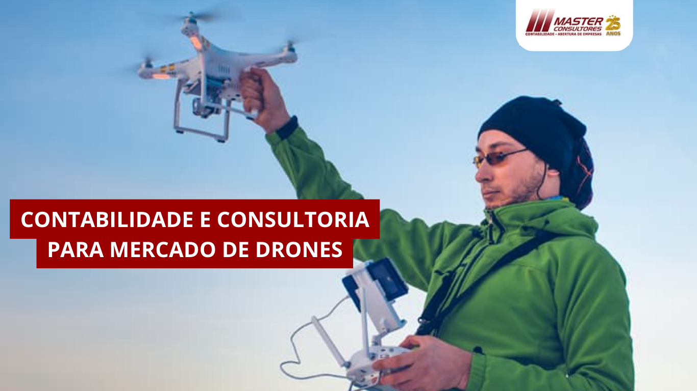 Contabilidade E Consultoria Para Mercado De Drones - Contabilidade na lapa - SP | Master Consultores