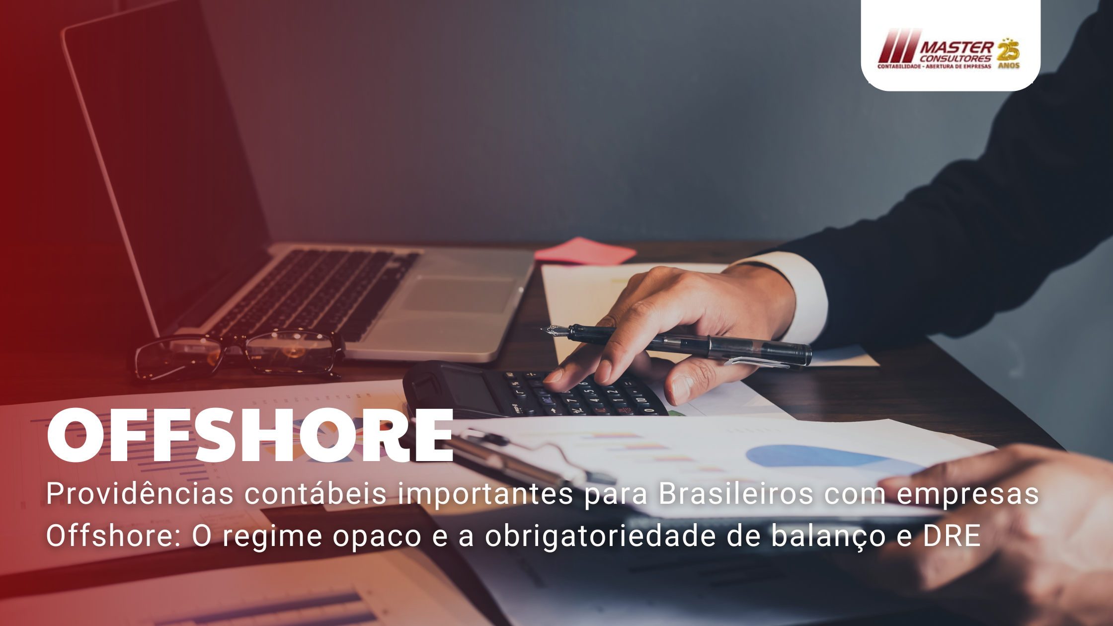 Offshore - Contabilidade na lapa - SP | Master Consultores