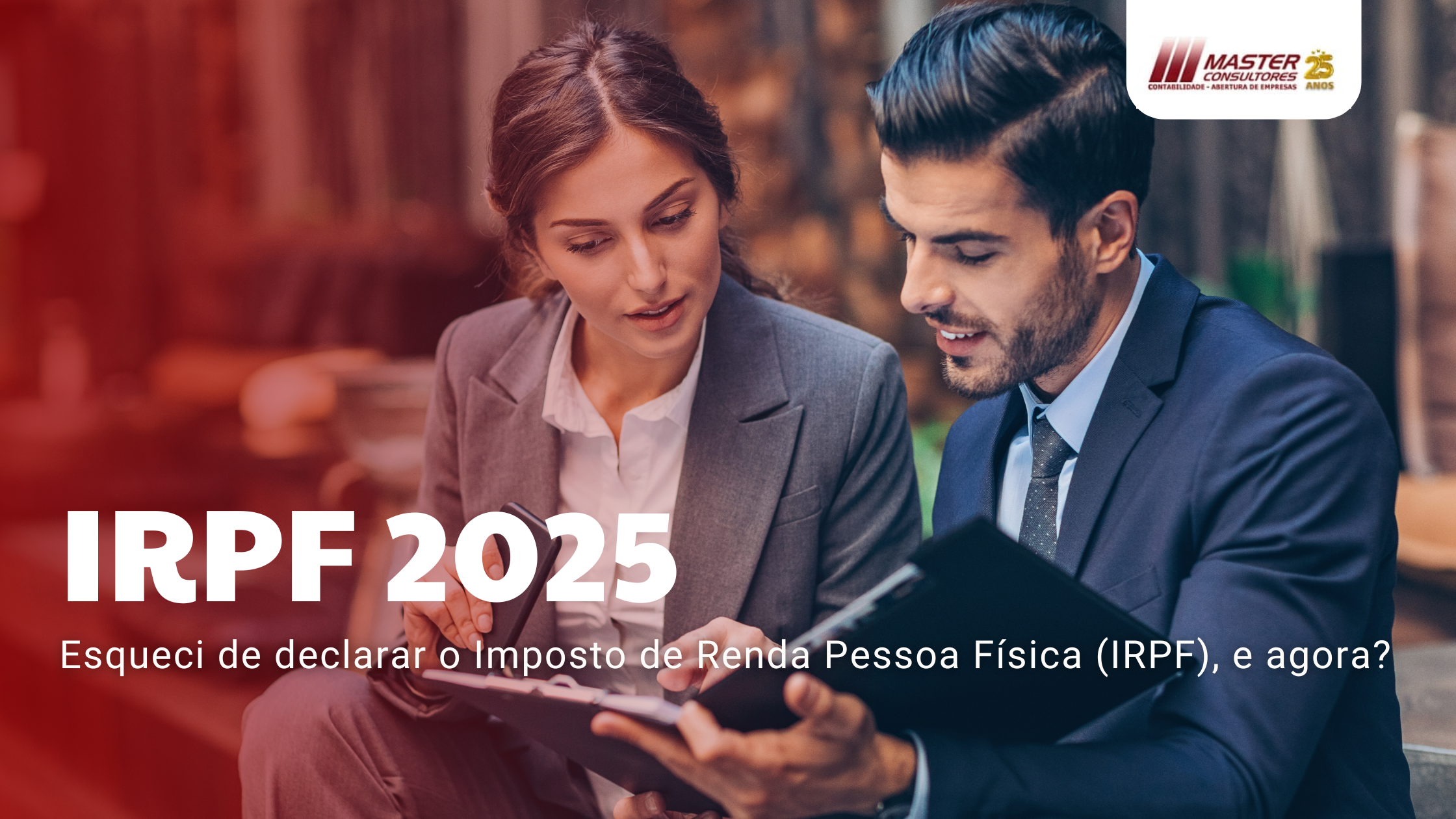 Irpf 2025 - Contabilidade na lapa - SP | Master Consultores