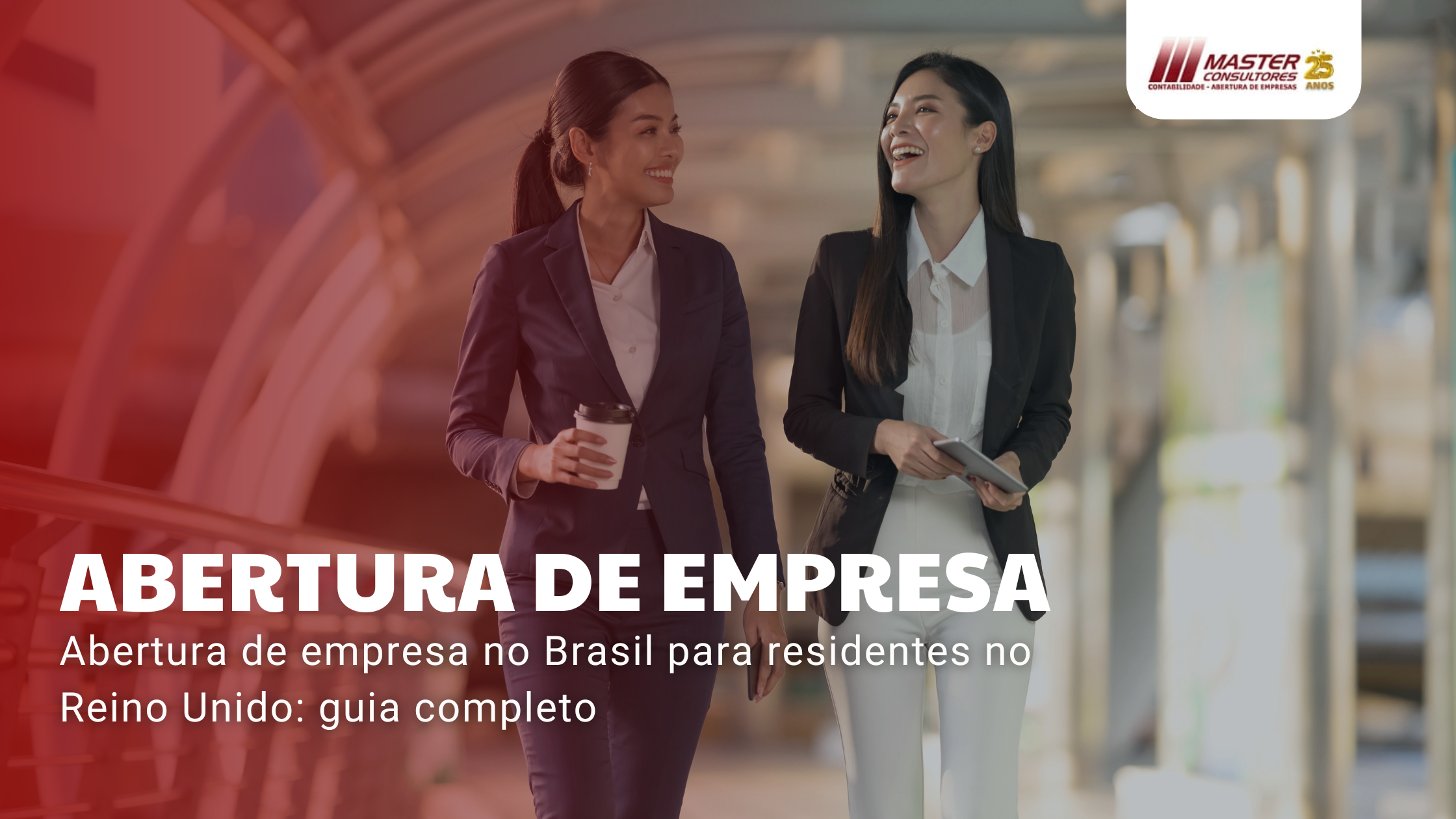 Abertura De Empresa No Brasil Para Não Residentes Possibilidades E Cuidados (1) - Contabilidade na lapa - SP | Master Consultores